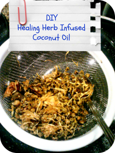 DIY Healin Herb Infused Coconut Oil
